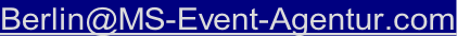 Berlin@MS-Event-Agentur.com
