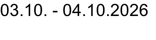 03.10. - 04.10.2026

